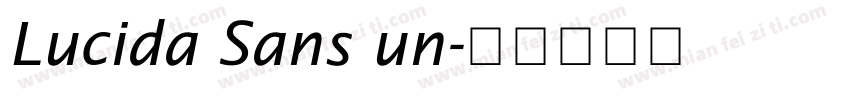 Lucida Sans un字体转换